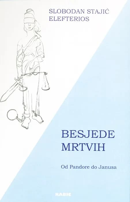 Besjede mrtvih - Od Pandore do Janusa
