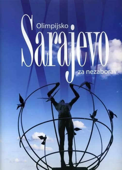 Olimpijsko Sarajevo za nezaborav - monografija