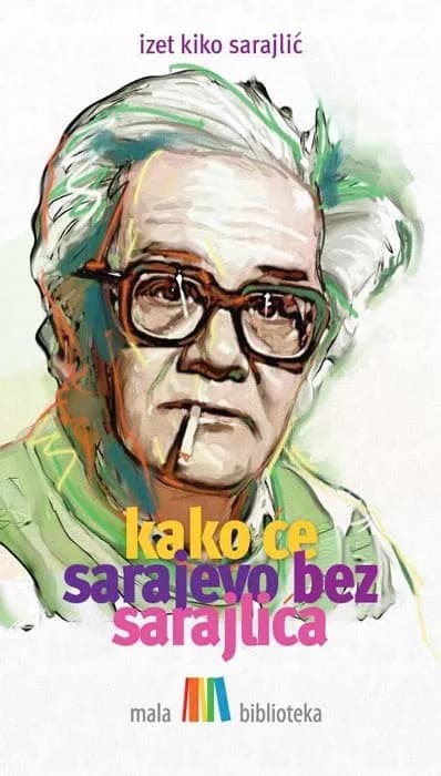 Kako će Sarajevo bez sarajlica