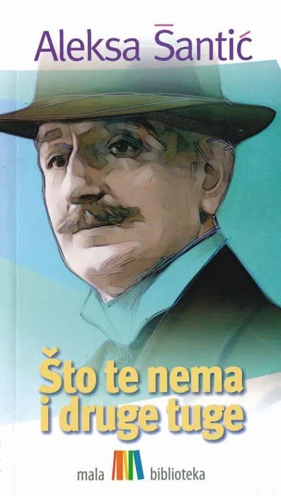 Što te nema i druge tuge