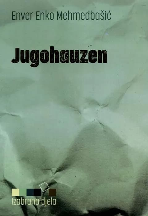 Jugohauzen (dobra stara vremena)