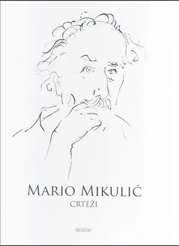Mario Mikulić - crteži