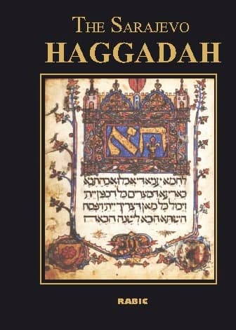 THE SARAJEVO HAGADAH - monograph