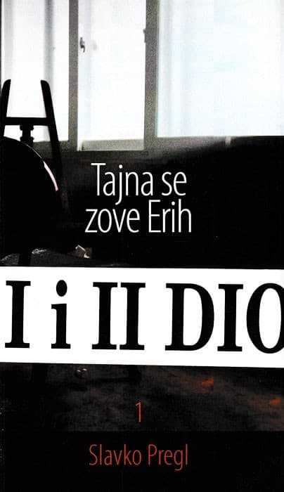 Tajna se zove Erih knjiga 1. i 2.