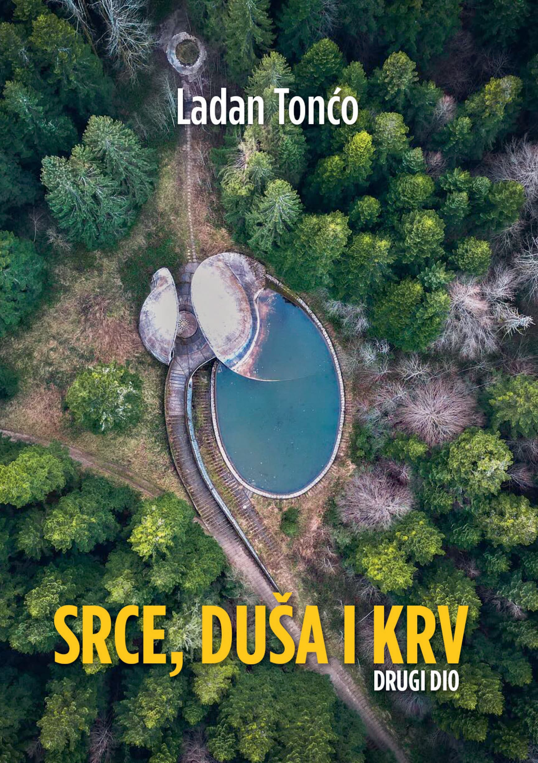 Srce, duša i krv: knj. 1 i knj. 2