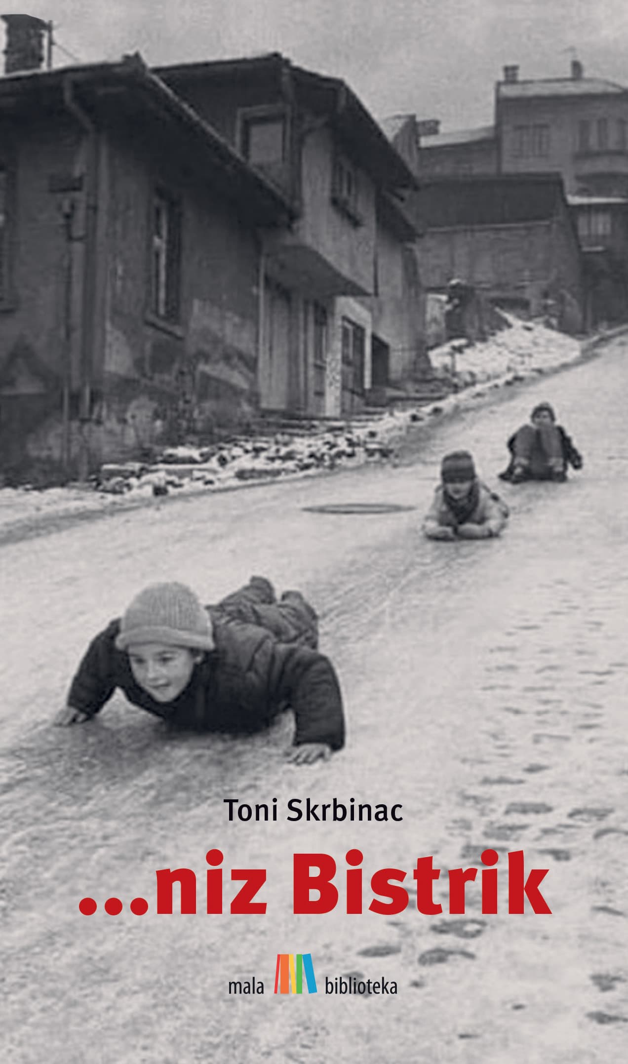 ...niz Bistrik