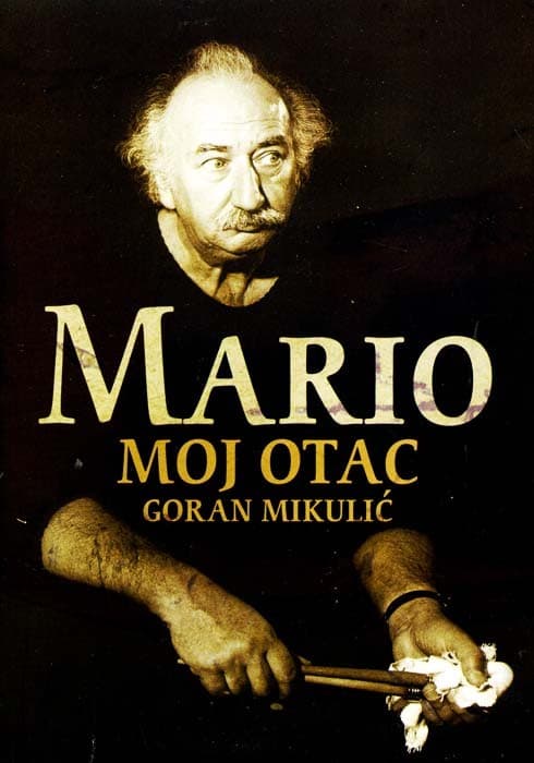 Mario moj otac